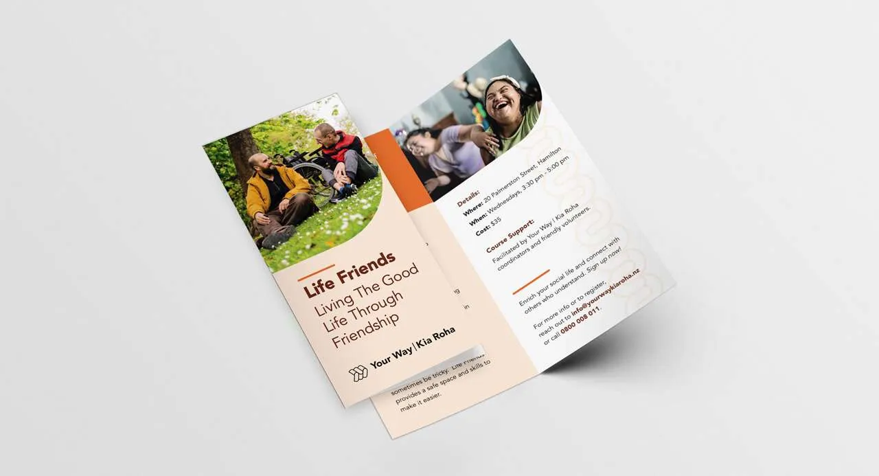 Your Way, Kia Roha, Life Friends, brochure, flyer